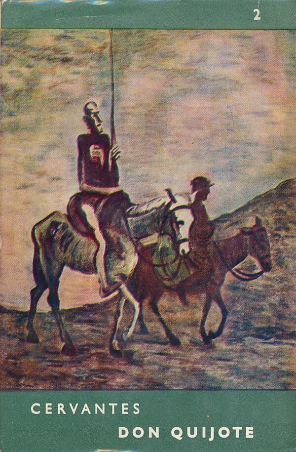 Cervantes: DON QUIJOTE I+II