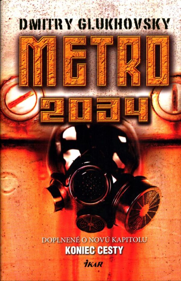 Dmitry Glukhovsky: METRO 2034