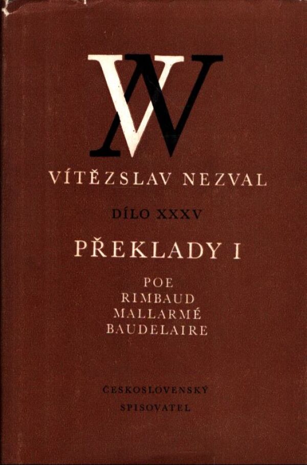 Vítězeslav Nezval: DÍLO XXXV - PŘEKLADY I