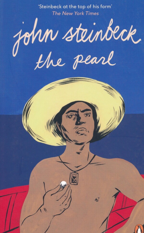 John Steinbeck: THE PEARL