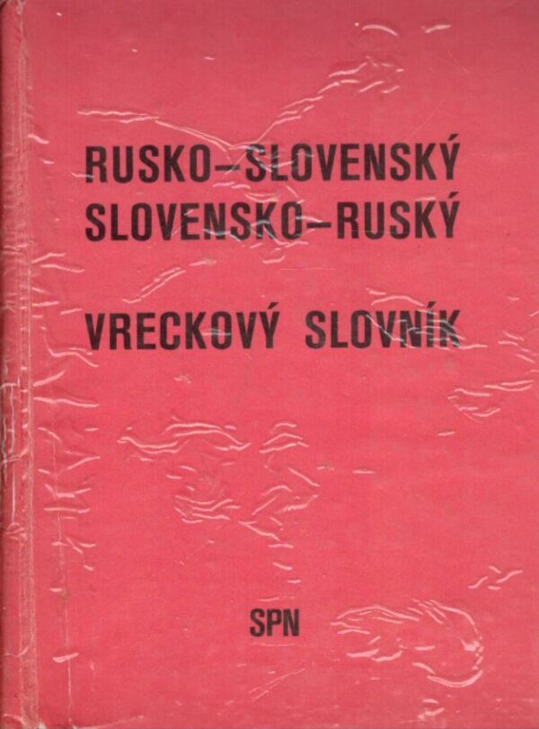 RUSKO-SLOVENSKÝ SLOVENSKO-RUSKÝ VRECKOVÝ SLOVNÍK