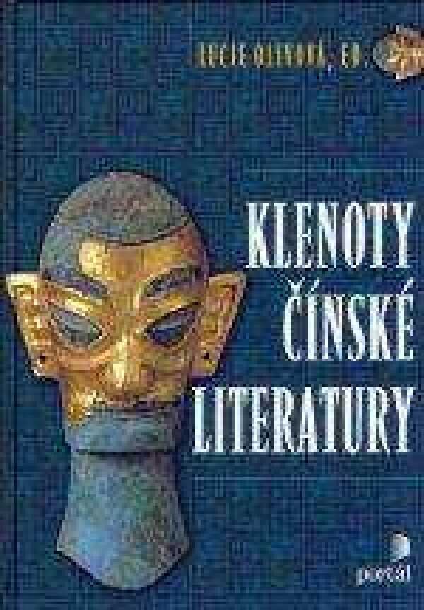 Lucie Olivová: KLENOTY ČÍNSKÉ LITERATURY