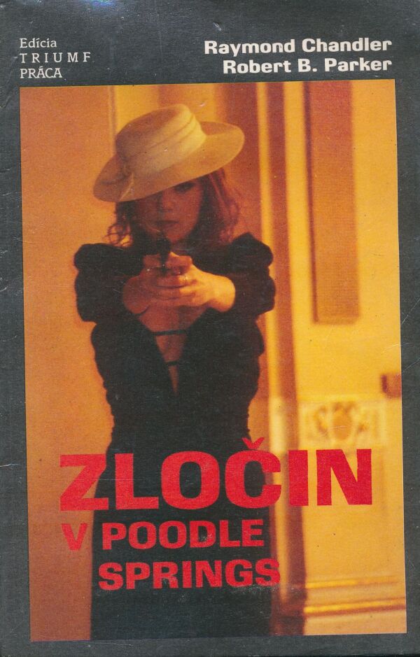 Raymond Chandler, Robert B. Parker: Zločin v Poodle Springs