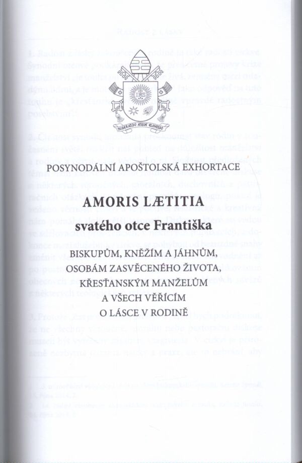 Papež František: AMORIS LAETITIA - RADOST Z LÁSKY