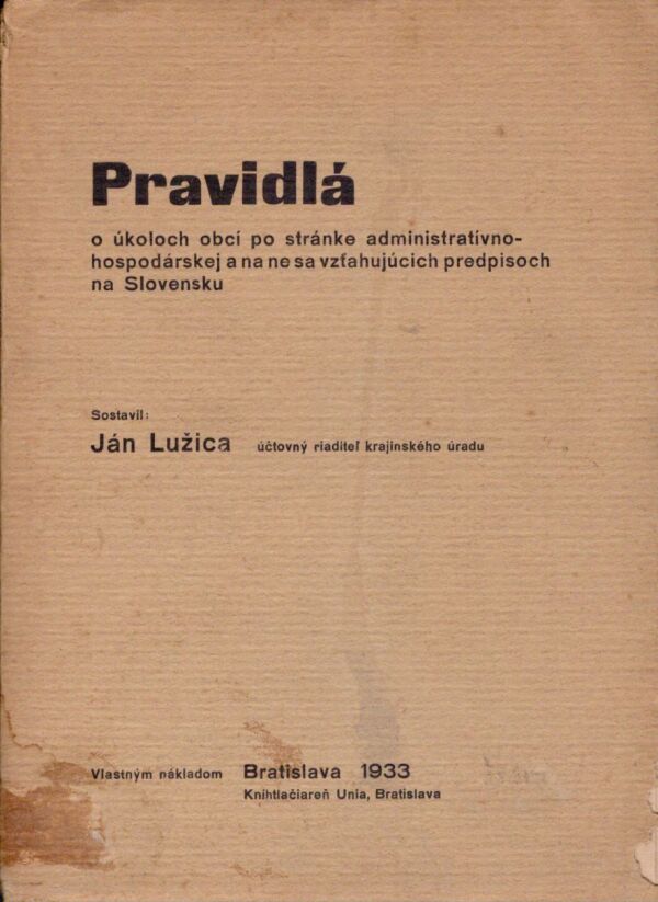 Ján Lužica: PRAVIDLÁ O ÚKOLOCH OBCÍ...