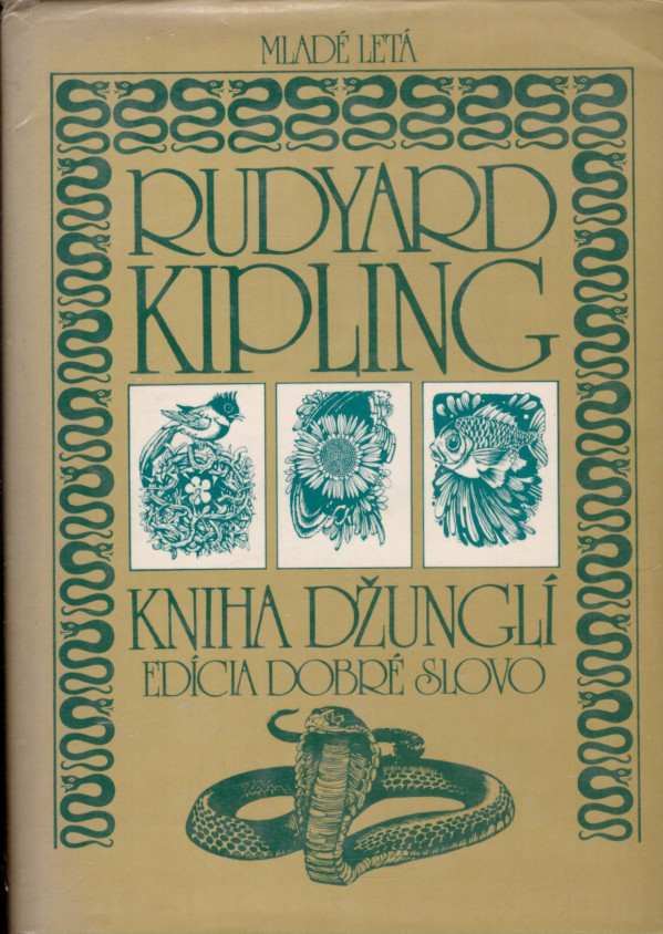 Rudyard Kipling: KNIHA DŽUNGLÍ