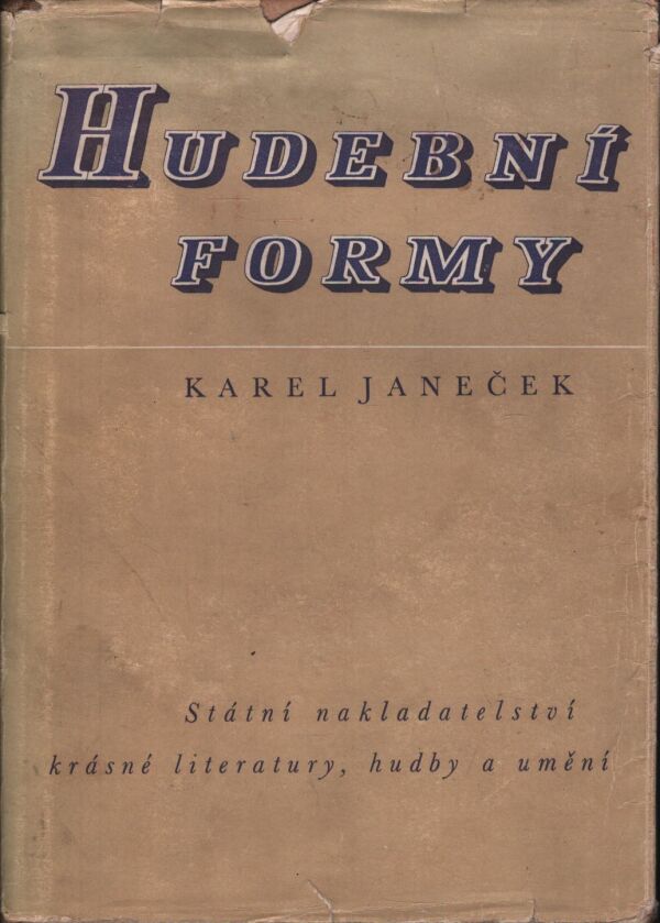 Karel Janeček: HUDEBNÍ FORMY