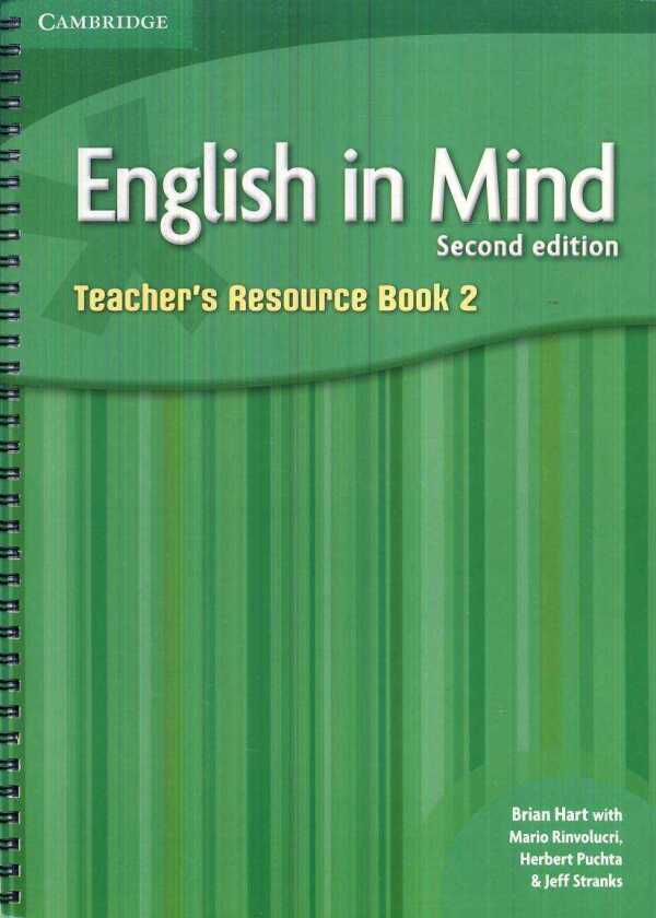 Hart Brian, Mario Rinvolucri With, Puchta Herbert, Stranks Jeff: ENGLISH IN MIND 2 (SECOND EDITION) - TEACHERS BOOK