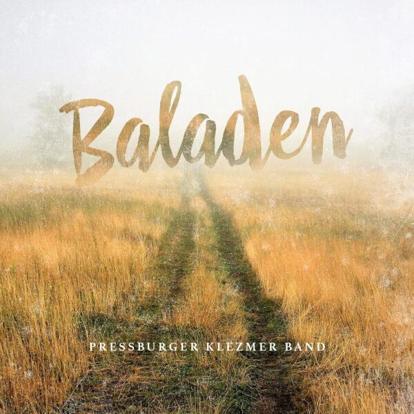 Pressburger Klezmer Band: BALADEN - LP