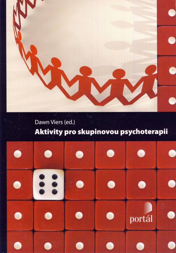 Dawn Viers: AKTIVITY PRO SKUPINOVOU PSYCHOTERAPII