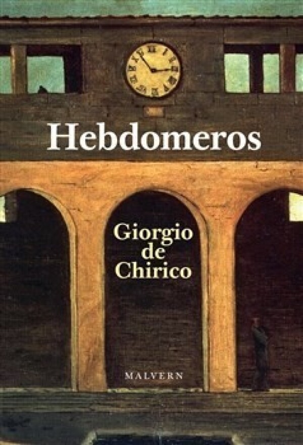 de Giorgio Chirico: HEBDOMEROS