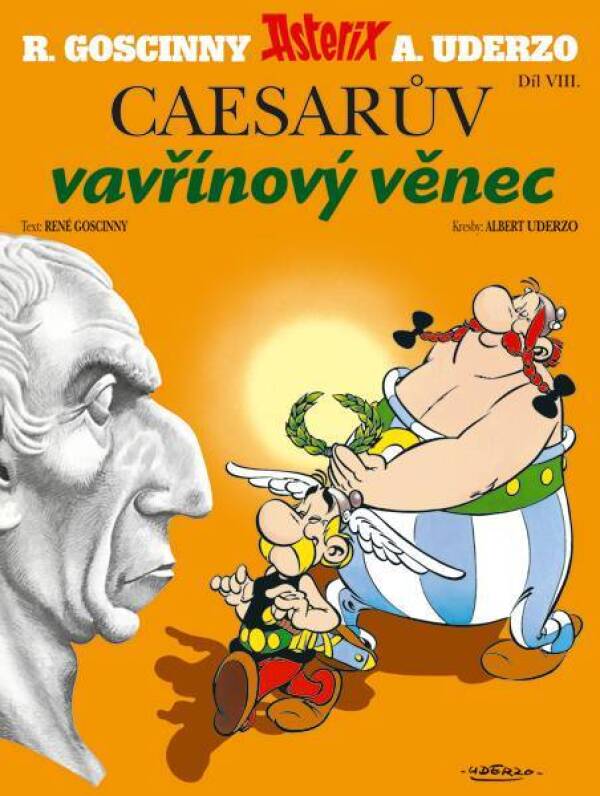 René Goscinny, Albert Uderzo: ASTERIX 8 - CAESARŮV VAVŘÍNOVÝ VĚNEC
