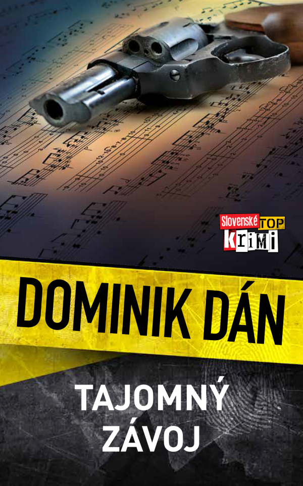 Dominik Dán: TAJOMNÝ ZÁVOJ