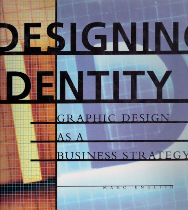 Marc English: DESIGNING IDENTITY