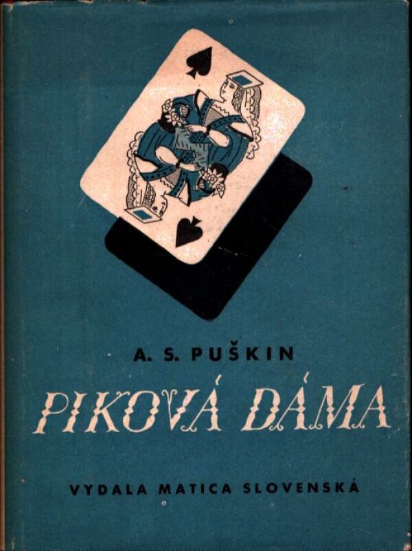 A. S. Puškin: PIKOVÁ DÁMA