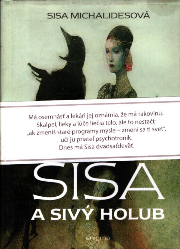 Sisa Michalidesová: SISA A SIVÝ HOLUB