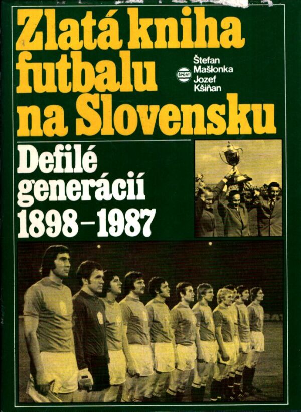 Štefan Mašlonka, Jozef Kšiňan: ZLATÁ KNIHA FUTBALU NA SLOVENSKU