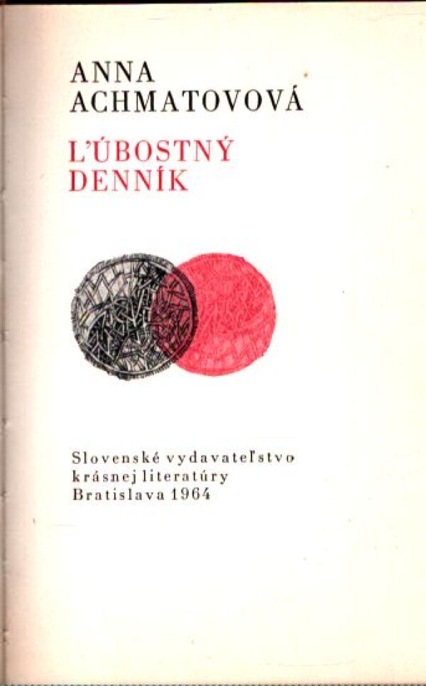 Anna Achmatovová: ĽÚBOSTNÝ DENNÍK