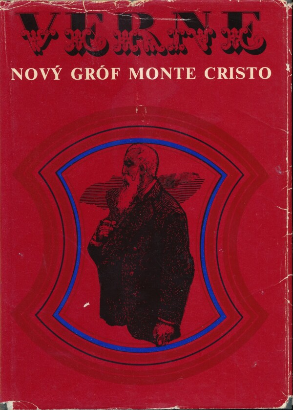 Jules Verne: NOVÝ GRÓF MONTE CRISTO