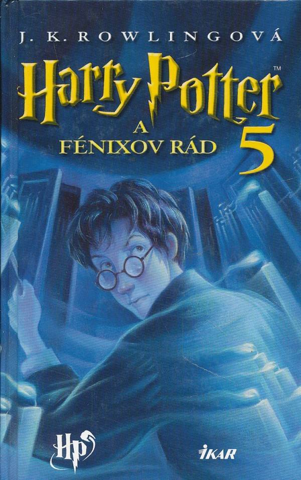J. K. Rowlingová: HARRY POTTER A FÉNIXOV RÁD 5