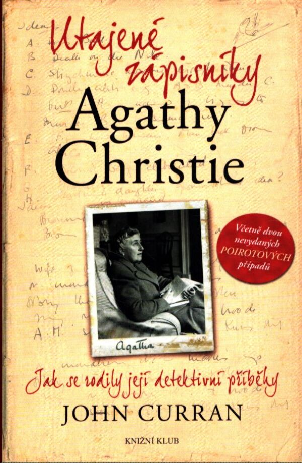 John Curran: UTAJENÉ ZÁPISNÍKY AGATHY CHRISTIE