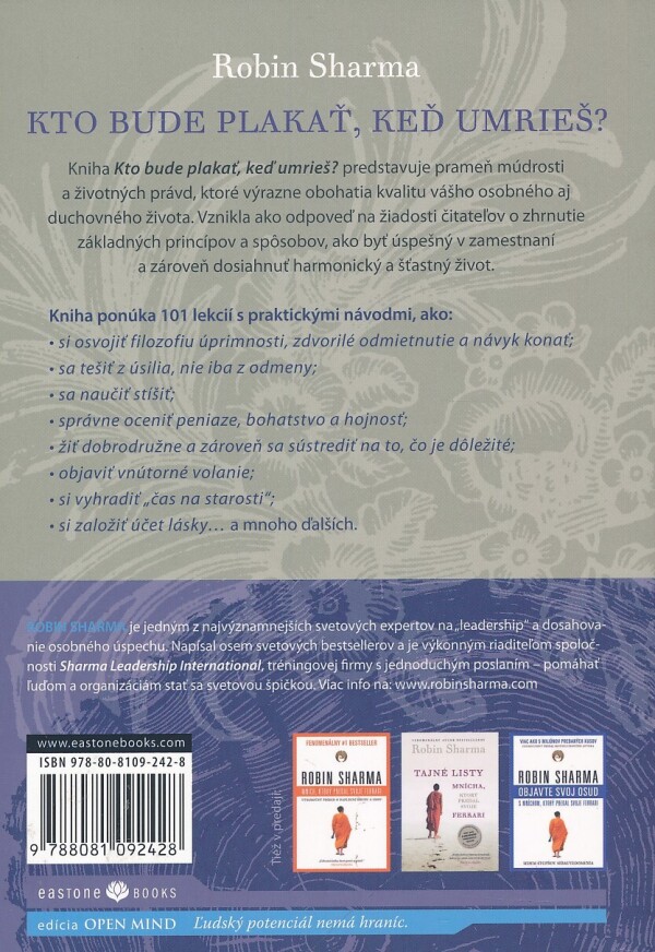 Robin Sharma: KTO BUDE PLAKAŤ, KEĎ UMRIEŠ?