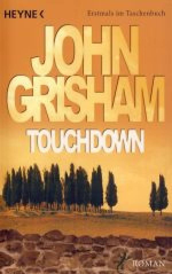 John Grisham: TOUCHDOWN