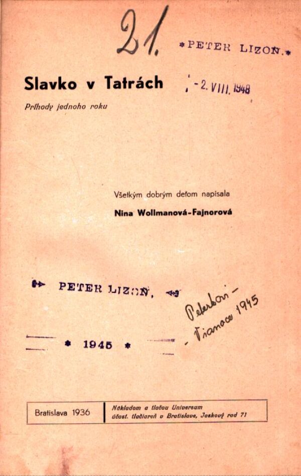 Nina Wollmanová-Fajnorová: SLAVKO V TATRÁCH
