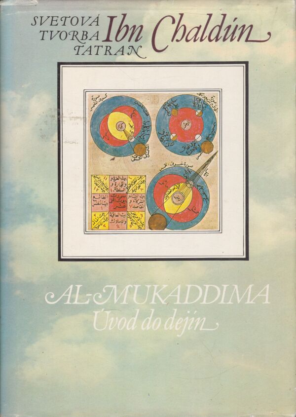 Ibn Chaldún: AL-MUKADDIMA