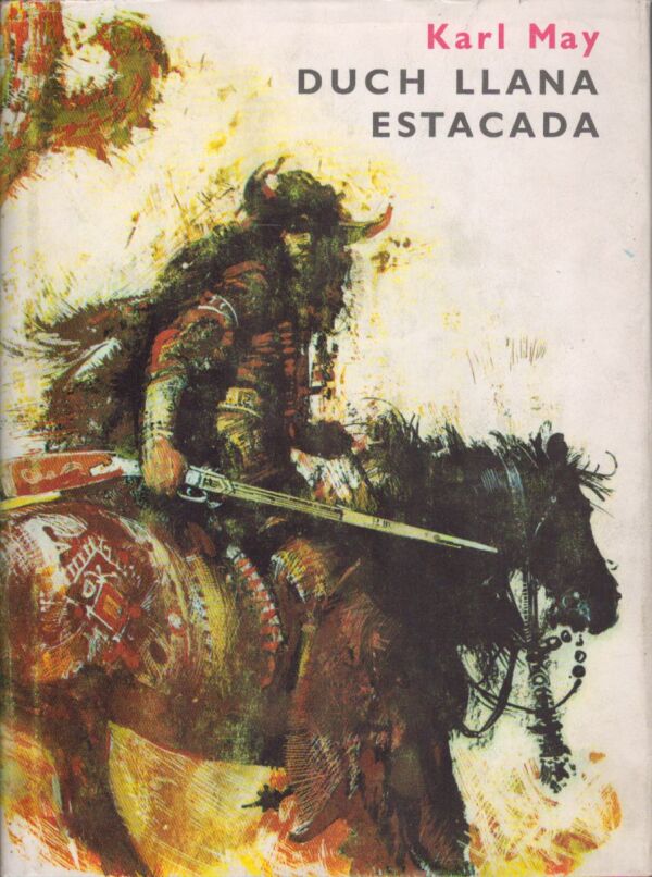 Karl May: DUCH LLANA ESTACADA