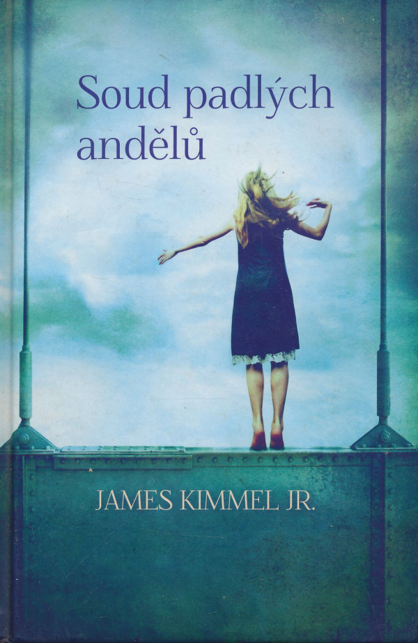 James Kimmel: Soud padlých andělů