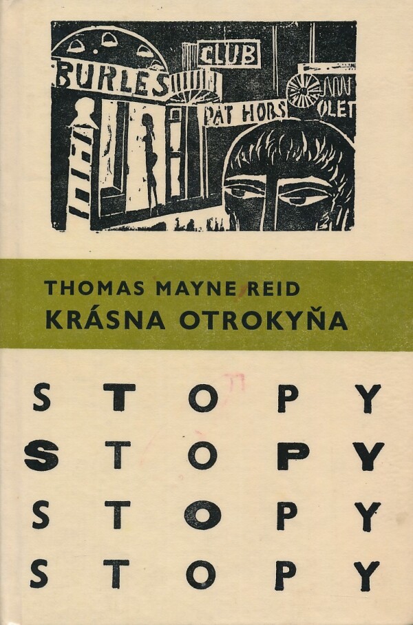 Thomas Mayne Reid: KRÁSNA OTROKYŇA