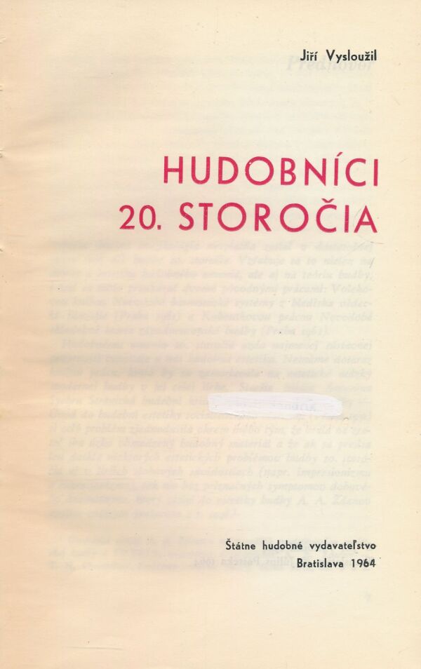 Jiří Vysloužil: Hudobníci 20. storočia