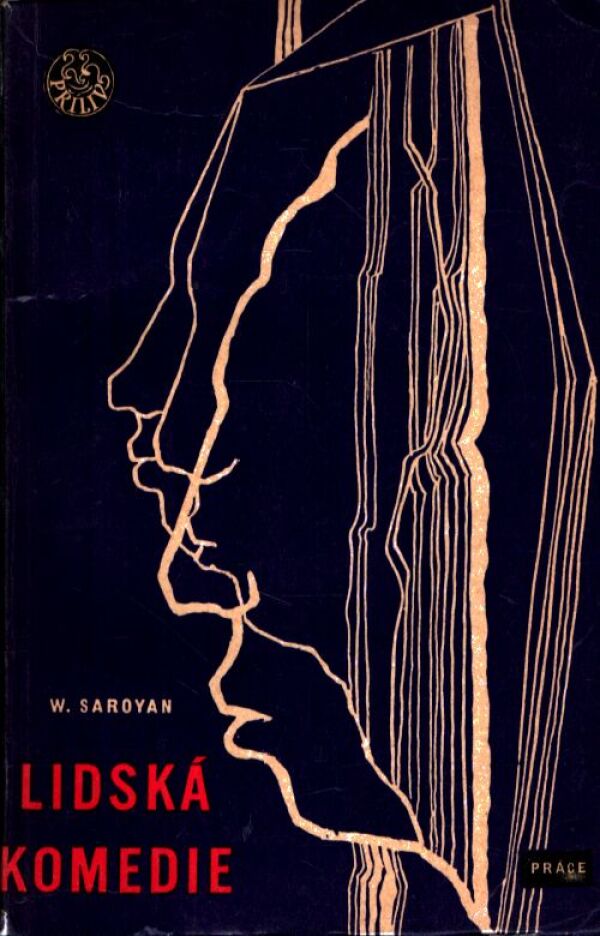 W. Saroyan: LIDSKÁ KOMEDIE