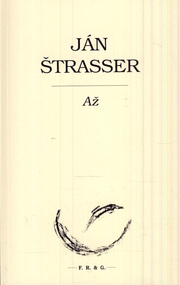 Ján Štrasser: AŽ