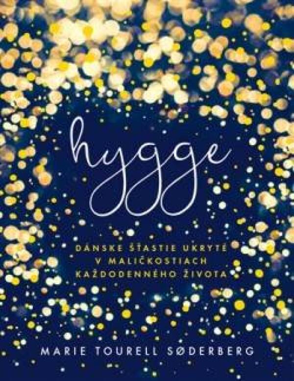 Marie Tourell Soderberg: HYGGE