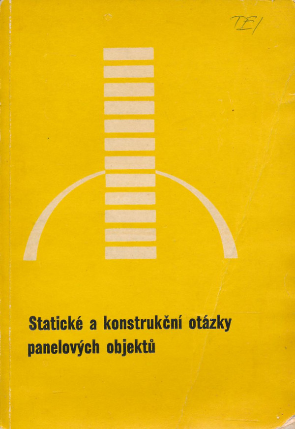 Statické a konstrukční otázky panelových objektů