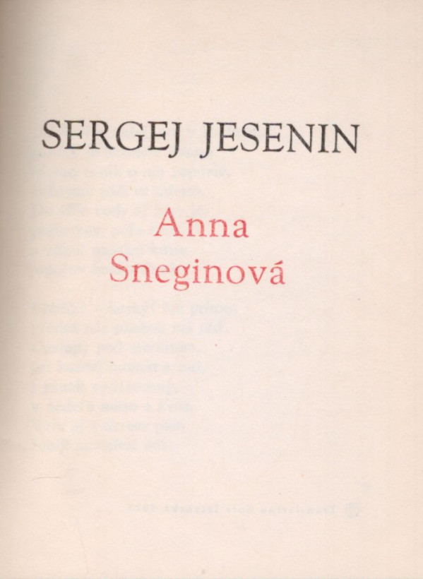 Sergej Jesenin: ANNA SNEGINOVÁ