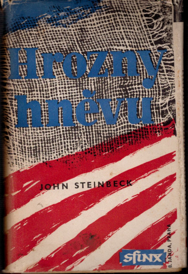John Steinbeck: HROZNY HNĚVU