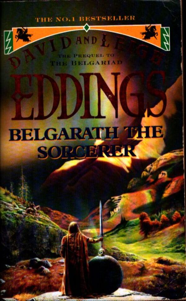 David and Leigh Eddings: BELGARATH THE SORCERER