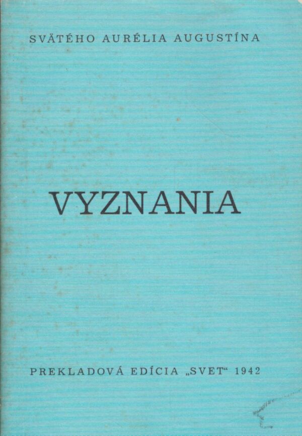 Sv. Augustín: VYZNANIA