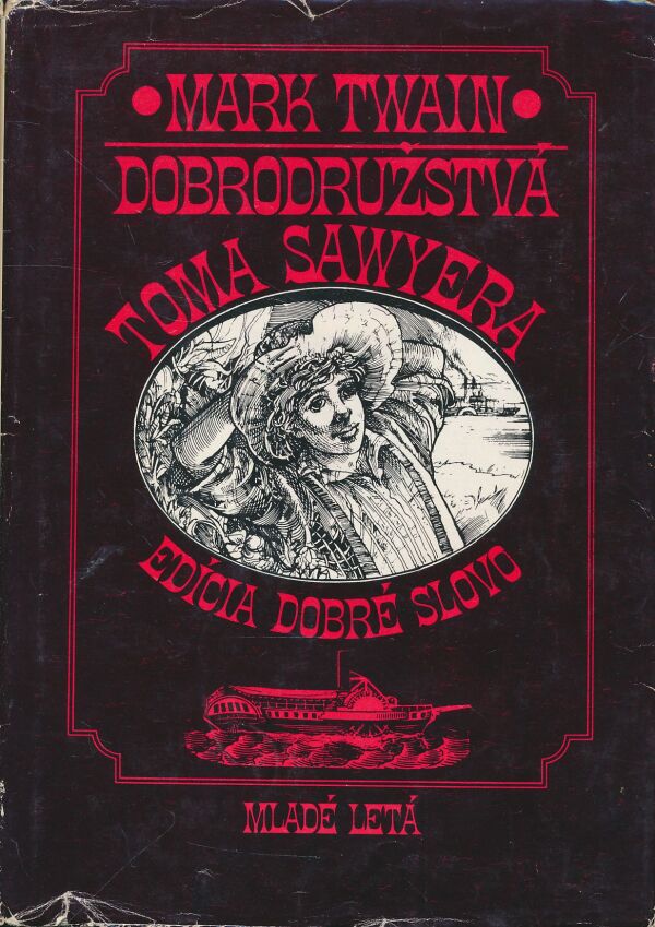 Mark Twain: Dobrodružstvá Toma Sawyera