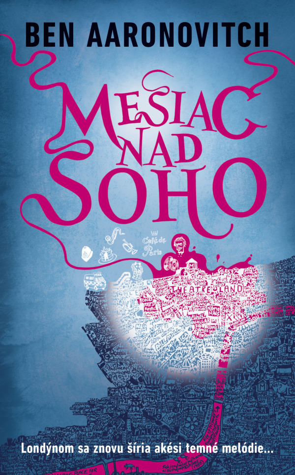 Ben Aaronovitch: MESIAC NAD SOHO