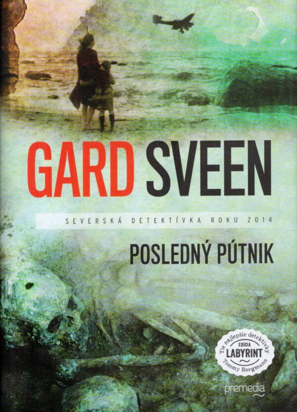 Gard Sveen: POSLEDNÝ PÚTNIK