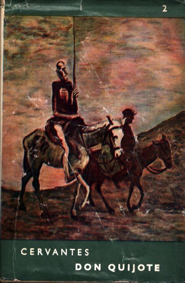 Cervantes: DÔMYSELNÝ RYTIER DON QUIJOTE DE LA MANCHA