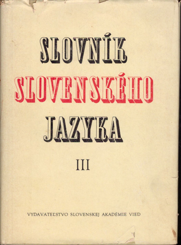 SLOVNÍK SLOVENSKÉHO JAZYKA I-VI