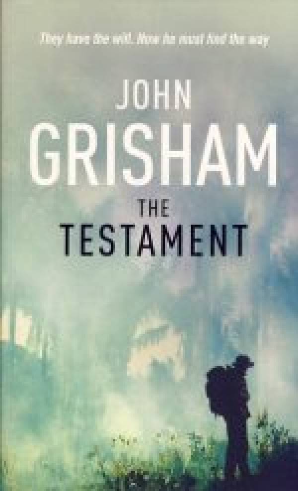 John Grisham: THE TESTAMENT