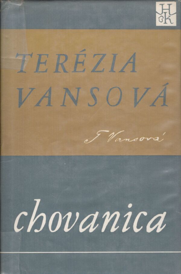 Terézia Vansová: CHOVANICA