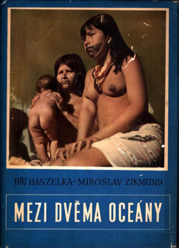 Jiří Hanzelka, Miroslav Zikmund: