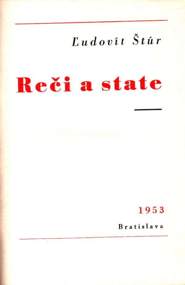 Ľudovít Štúr: REČI A STATE